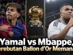 Yamal vs Mbappe Yamal vs Mbappe